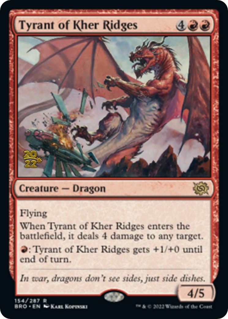 Tyrant of Kher Ridges [The Brothers' War Prerelease Promos] | North Valley Games