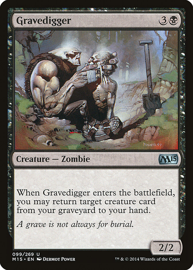 Gravedigger [Magic 2015] | North Valley Games