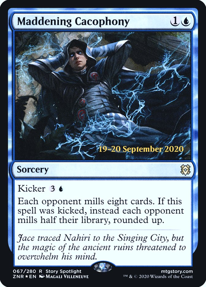 Maddening Cacophony [Zendikar Rising Prerelease Promos] | North Valley Games