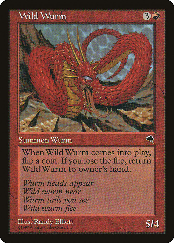 Wild Wurm [Tempest] | North Valley Games