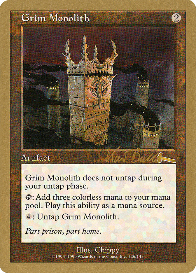 Grim Monolith (Kai Budde) [World Championship Decks 1999] | North Valley Games