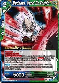 Madness Wand Dr.Kochin (BT8-124_PR) [Malicious Machinations Prerelease Promos] | North Valley Games