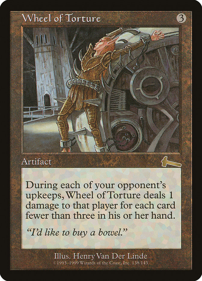 Wheel of Torture [Urza's Legacy] | North Valley Games