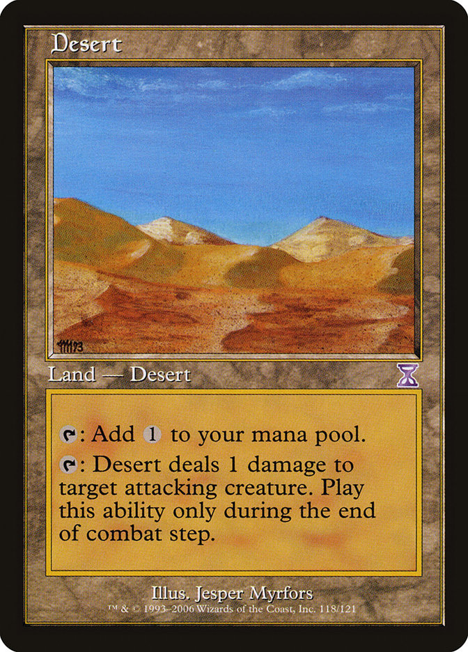 Desert [Time Spiral Timeshifted] | North Valley Games