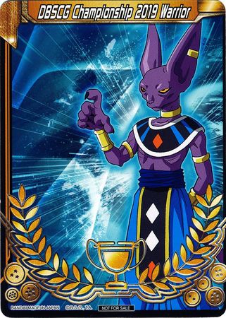 DBSCG Championship 2019 Warrior (Merit Card) - Universe 7 "Beerus" (7) [Tournament Promotion Cards] | North Valley Games