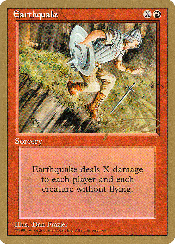 Earthquake (Mark Justice) [Pro Tour Collector Set] | North Valley Games