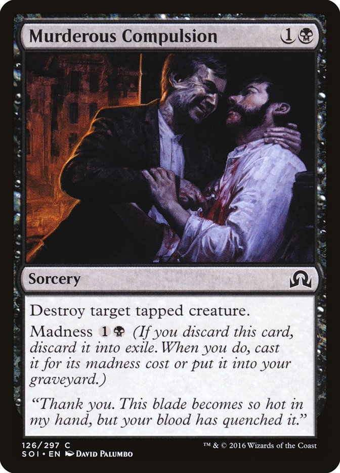 Murderous Compulsion [Shadows over Innistrad] | North Valley Games