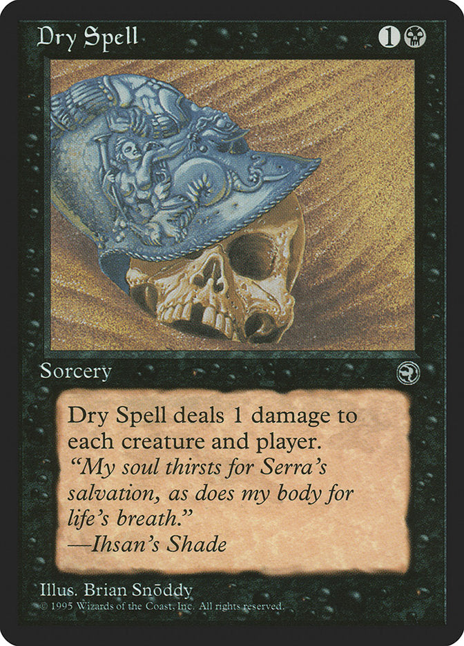 Dry Spell (Ihsan's Shade Flavor Text) [Homelands] | North Valley Games