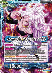 Android 21 // Android 21, the Nature of Evil (BT20-024) [Power Absorbed] | North Valley Games