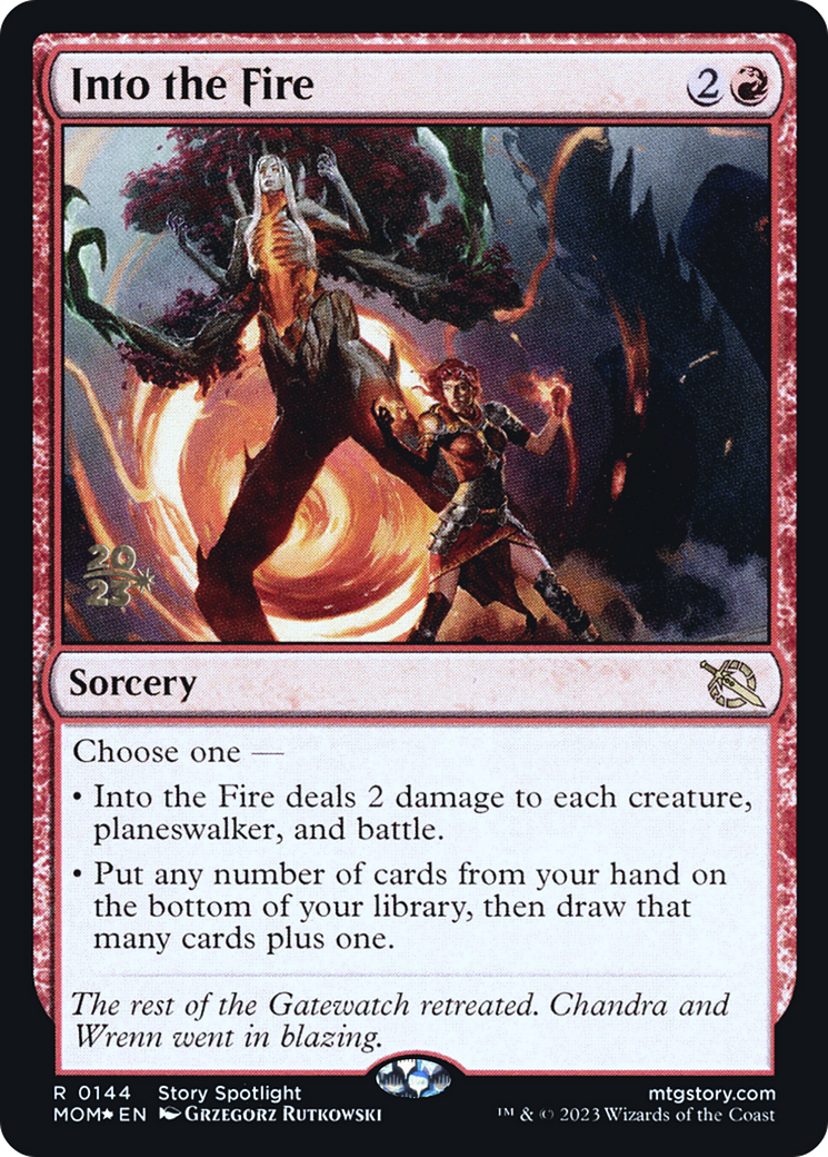 Into the Fire [March of the Machine Prerelease Promos] | North Valley Games