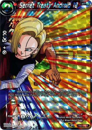 Secret Treaty Android 18 (TB2-009) [World Martial Arts Tournament] | North Valley Games