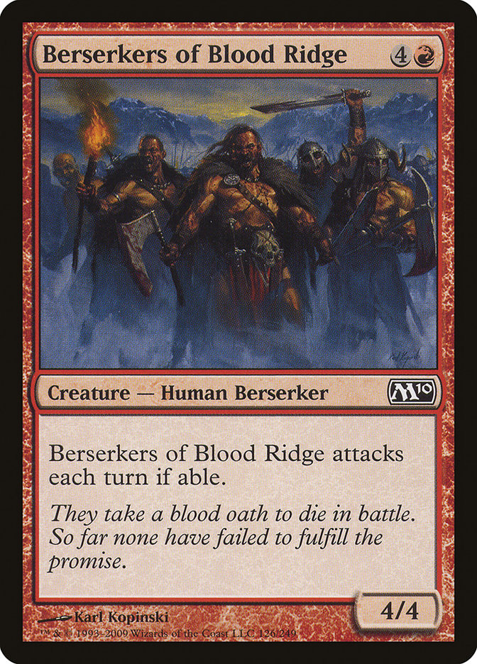 Berserkers of Blood Ridge [Magic 2010] | North Valley Games