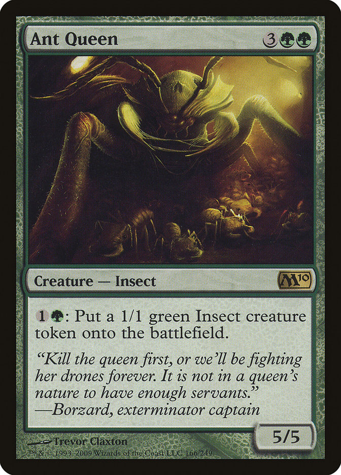 Ant Queen [Magic 2010] | North Valley Games