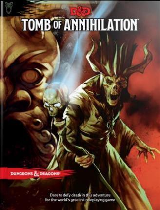 Tomb of Annihilation : Dungeons & Dragons