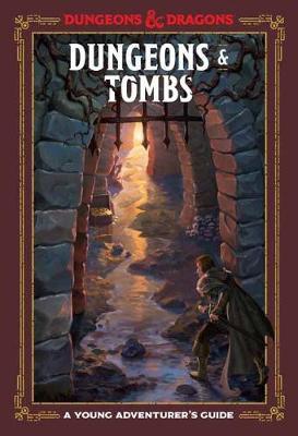 Dungeons and Tombs : A Young Adventurer's Guide | North Valley Games