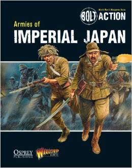 Bolt Action: Armies of Imperial Japan | North Valley Games