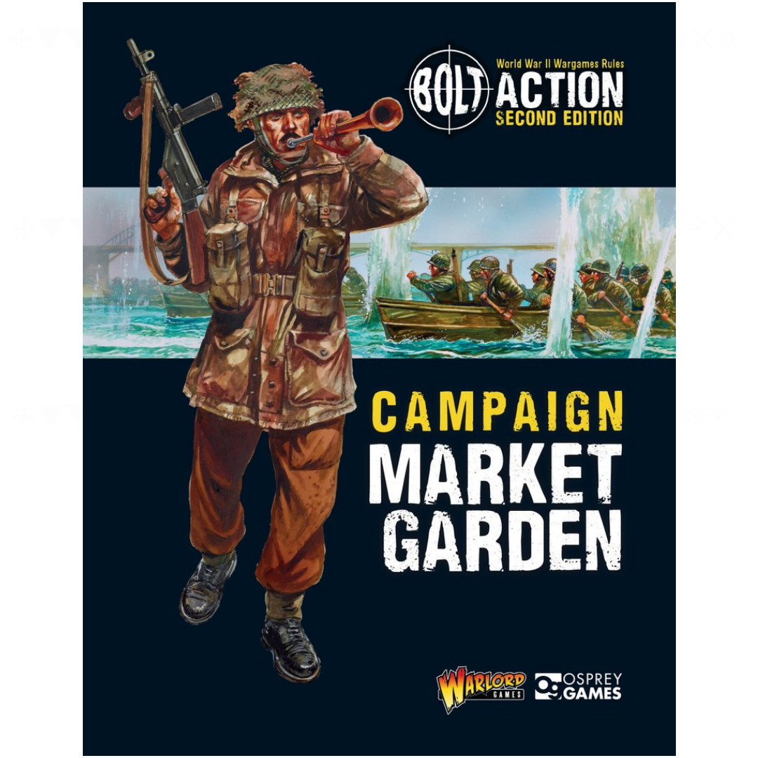 Market Garden: Bolt Action Campaign Book | Warlord Games | North Valley Games