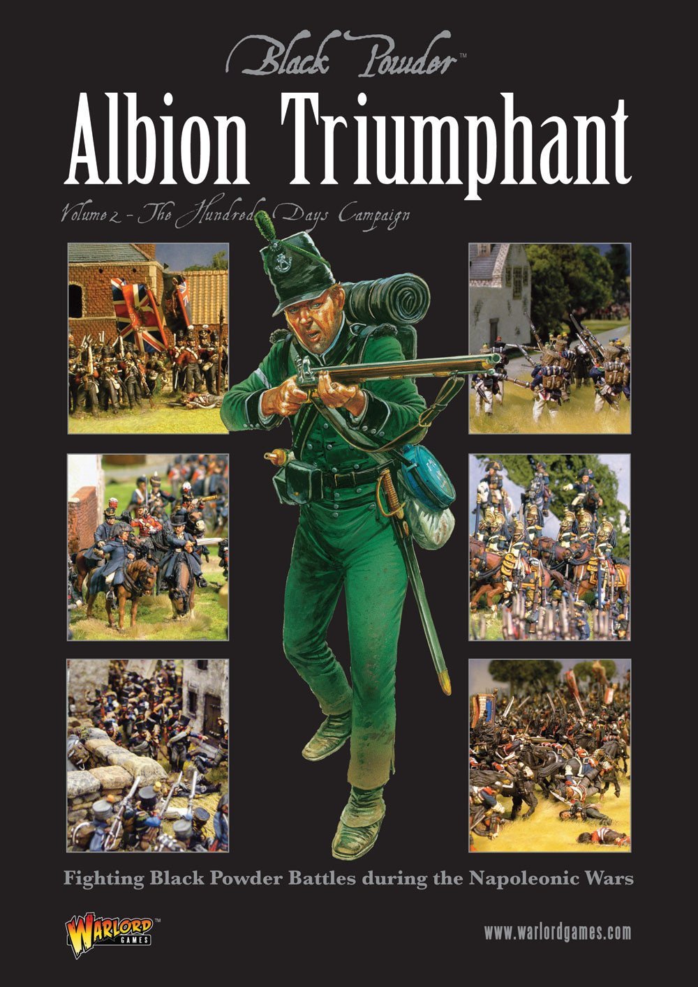 Albion Triumphant Volume 2 The Hundred Days campaign - Black Powder | North Valley Games